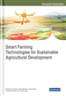 Smart Farming Technologies for Sustainable Agricultural Development