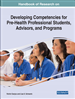 Handbook of Research on Developing Competencies for Pre-Health Professional Students, Advisors, and Programs