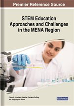 STEM Education Approaches and Challenges in the MENA Region