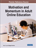 Motivation and Momentum in Adult Online Education