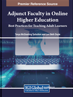 Adjunct Faculty in Online Higher Education: Best Practices for Teaching Adult Learners