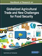 Handbook of Research on Globalized Agricultural Trade and New Challenges for Food Security