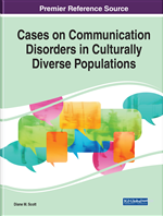 Cases on Communication Disorders in Culturally Diverse Populations