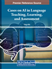 Cases on AI in Language Teaching, Learning, and Assessment